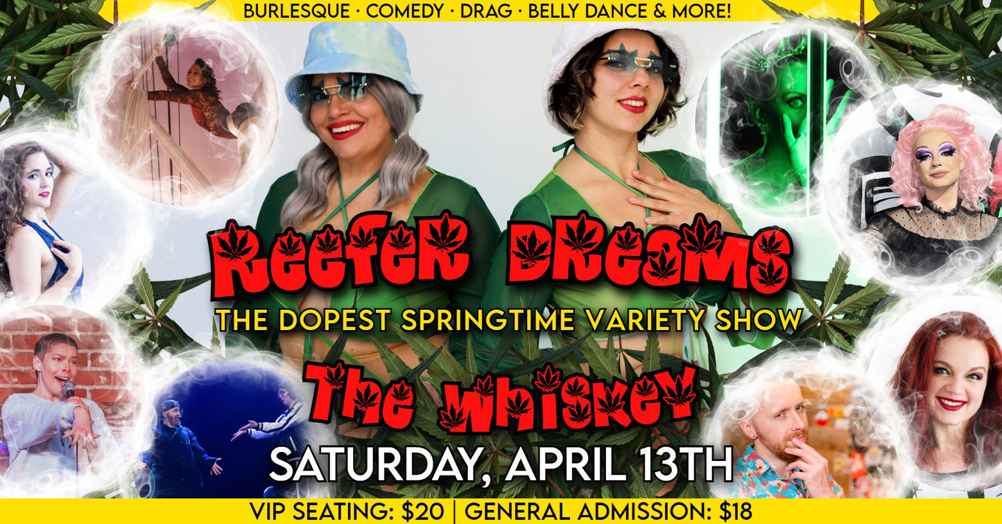 Reefer Dreams Burlesque variety show poster featuring dancers and performers for a spring event in Fort Collins
