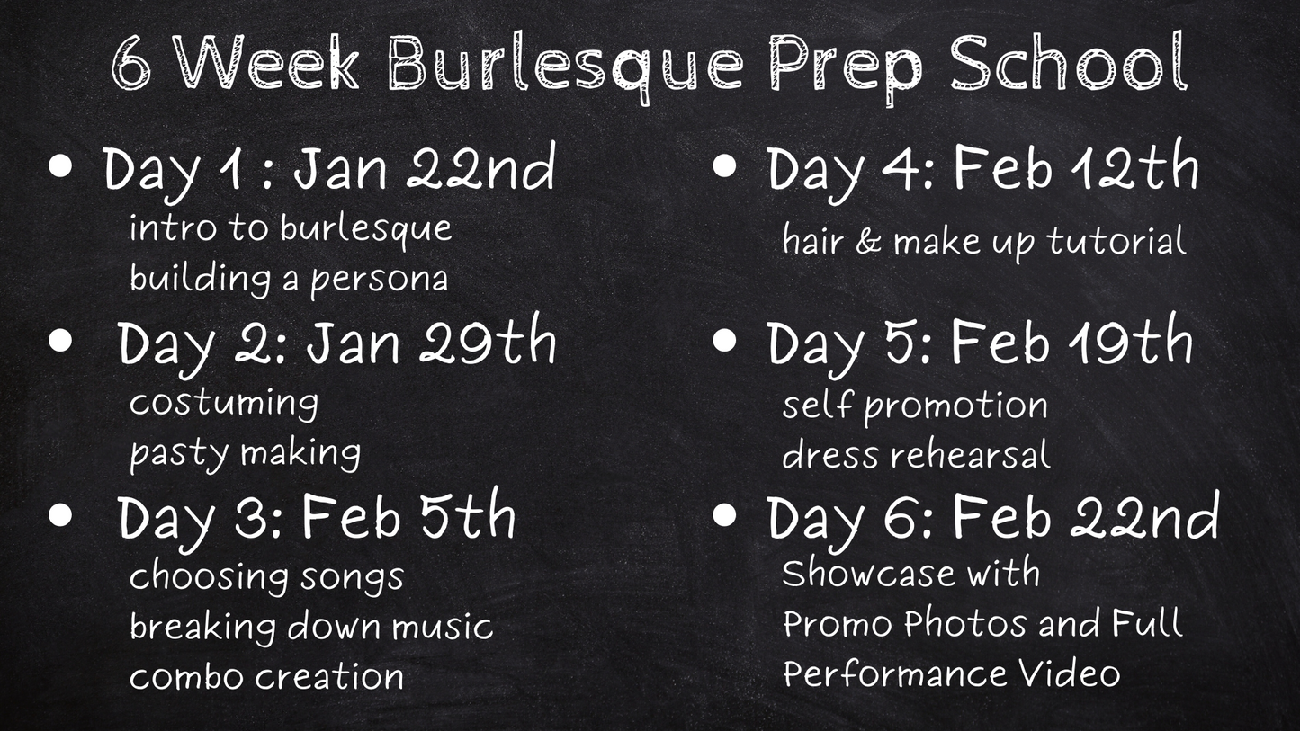 Schedule for 6 Week Burlesque Class Fort Collins Burlesque School with important dates and topics