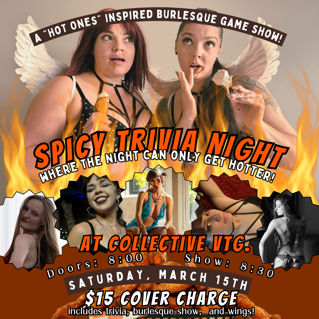 Spicy Trivia-A Hot Ones Inspired Burlesque Show