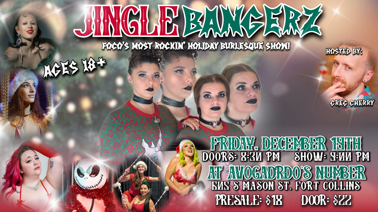 Jingle Bangerz! Foco's Most Rockin' Holiday Burlesque Show